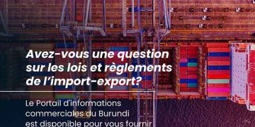Burundi launches export-import information portal